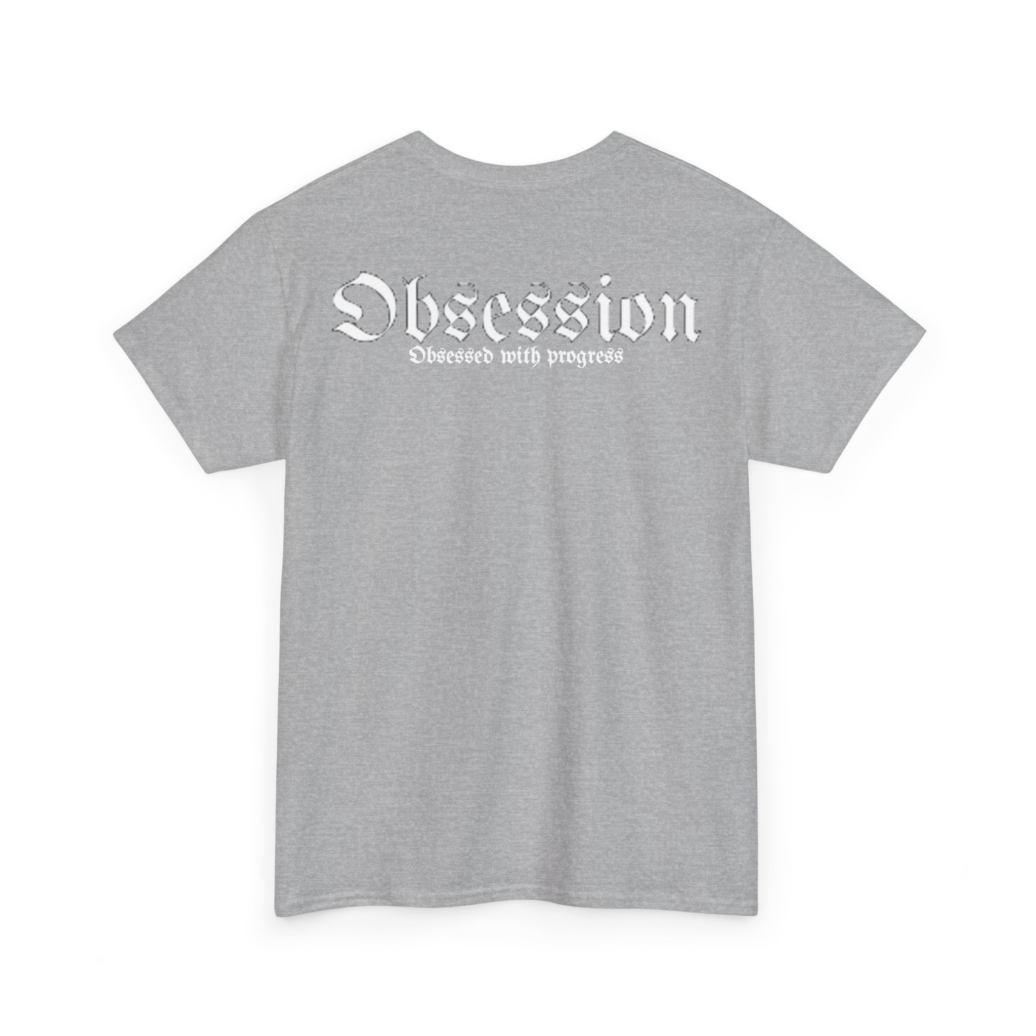 Men's heavy obsessed with progress t shirt